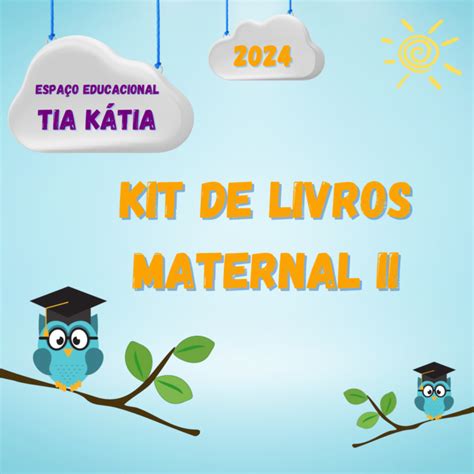 Kit De Livros Tia K Tia Maternal Ii Brasil Livros