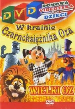 W Krainie Czarnoksieznika Oza