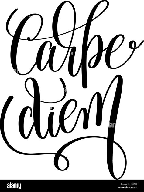 Carpe Diem En Blanco Y Negro Las Letras Escritas A Mano Cita Positiva