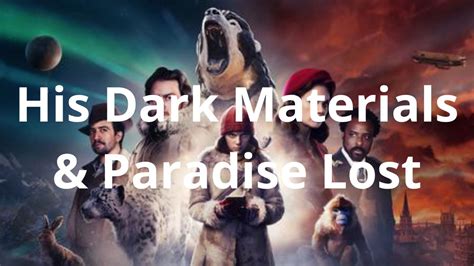 Paradise Lost Poem His Dark Materials Intro John Milton Philip