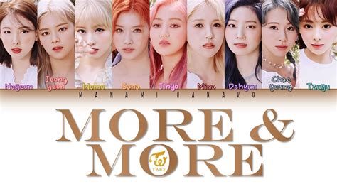 {vostfr Han Rom} Twice 트와이스 More And More Color Coded Lyrics