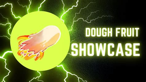 Dough Awakening Showcase YouTube