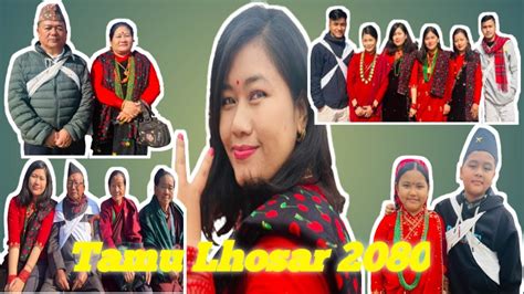 Tamu Lhosar Celebrations 2080 Shanaa Slife YouTube