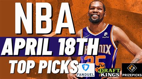 NBA Dfs DraftKings Fanduel Prize Picks Tuesday 4 18 2023 YouTube