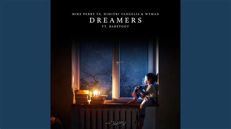 Dreamers - YouTube