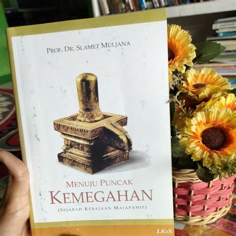 Jual Ready Buku Menuju Puncak Kemegahan Sejarah Kerajaan Majapahit