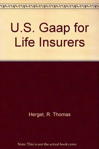 Us Gaap For Life Insurers