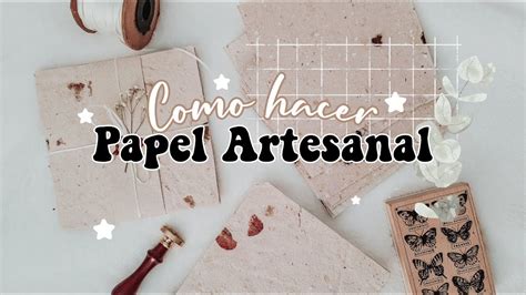 DIY Haz Papel Artesanal Con Papel Que Ya No Necesitas Mont Dreamer