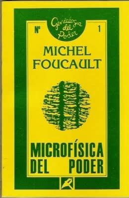 Microfísica del poder by Michel Foucault Goodreads