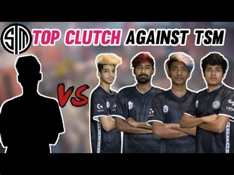 Top Clutch Agains Tsm Entity Best Clutches In Pubg Mobile Top