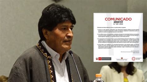 Ministerio Del Interior Prohíbe Ingreso De Evo Morales Al Perú Radio