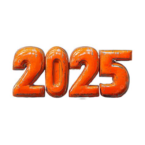 2025 Orange Paint Font, 2025, New Year, Year PNG Transparent Image and