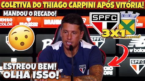 COLETIVA AO VIVO DO THIAGO CARPINI APÓS SÃO PAULO 3 X 1 SANTO ANDRÉ