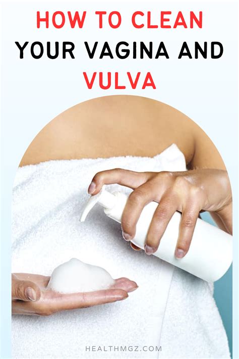 How To Clean Your Vagina And Vulva HealthMgz