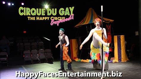 Cirque Du Gay The Happy Circus Exposed Youtube