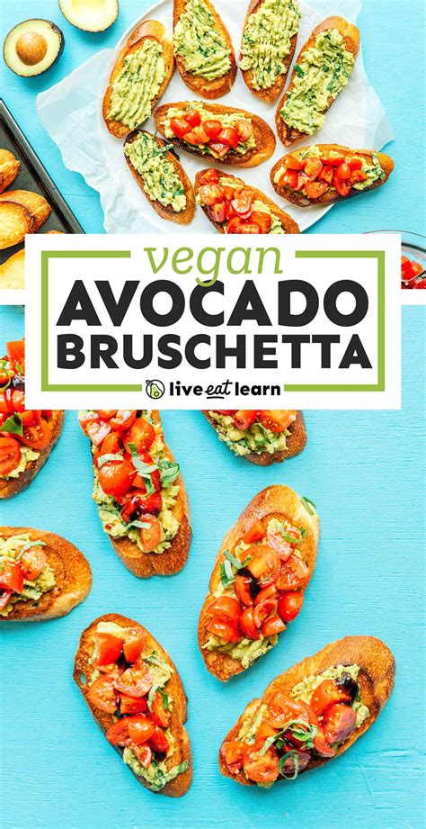 Tomato Avocado Bruschetta Live Eat Learn