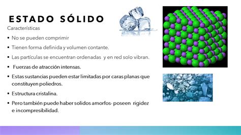 Casa Cambiar Brillante Cuales Son Las Caracteristicas Del Estado Solido