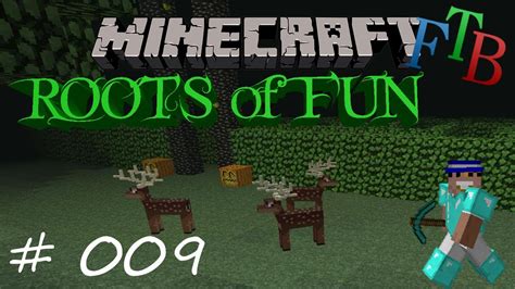 Twilightforest ROOTS Of FUN 009 Minecraft FTB Unleashed SMP German