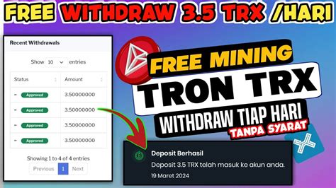 GRATIS WITHDRAW 3 5 TRX HARI TANPA SYARAT SITUS MINING TRX GRATIS