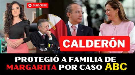 Calderón Y Margarita Zavala Detrás De Guardería Abc Youtube