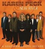 Karen Peck And New River A Southern Gospel Decade Cd Gospel Music