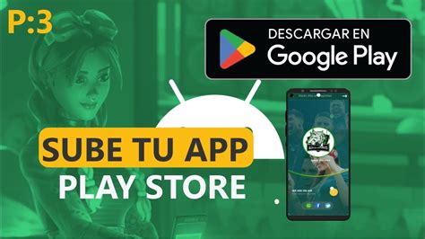 Cómo publicar tu primera app Android en Google Play Store