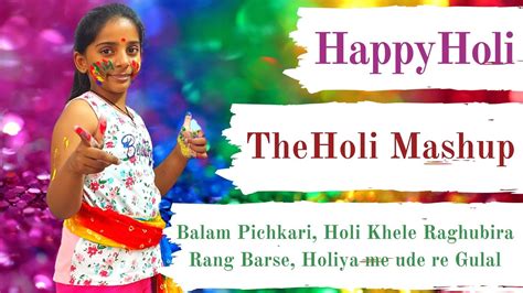 Holi Mashup Songs 2021 Best Holi Songs Ever Holi Party Dance 2021