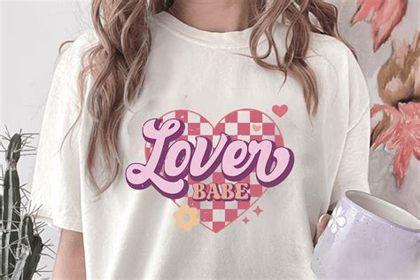 Retro Valentine Day Quote PNG Lover Babe Graphic By Trendy T Shirt Store Creative Fabrica