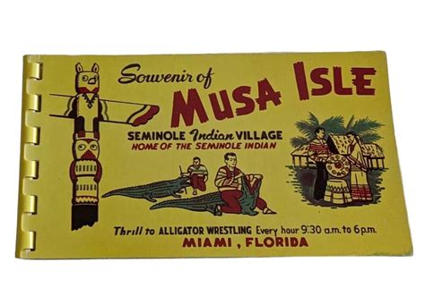 Musa Isle Seminole Indian Village Photo Booklet 1950s Tourist