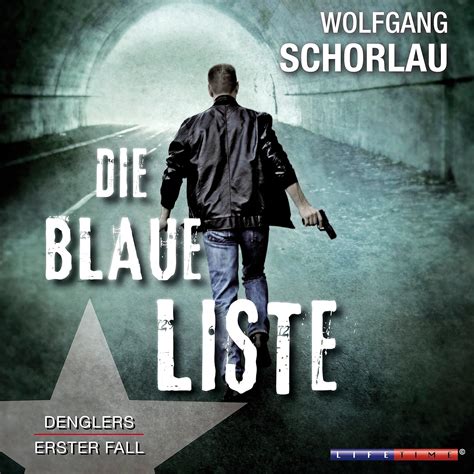 Die Blaue Liste Denglers Erster Fall 11