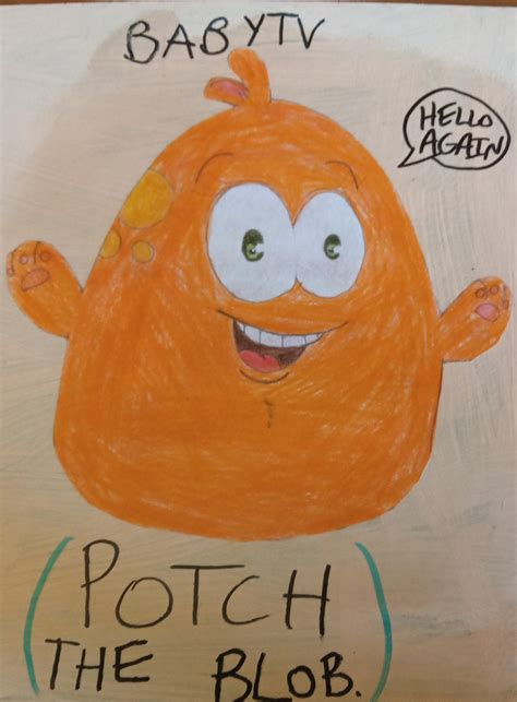 Mr Potch The Blob By Mariaconsuelohurtado On Deviantart