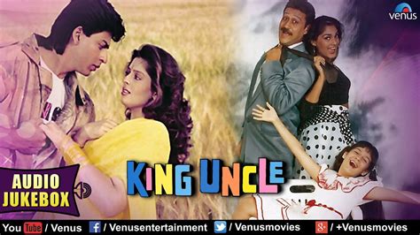 King Uncle Full Songs Jukebox Shahrukh Khan Jackie Shroff Nagma