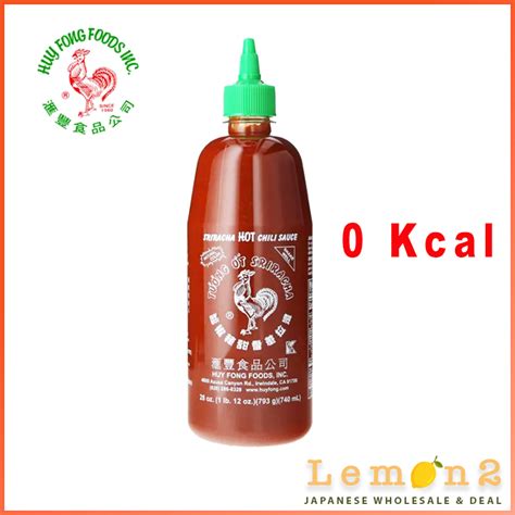 Huy Fong Sriracha Hot Chili Sauce Aka Rooster Sauce G No Fat No Calorie Made In Usa Shopee