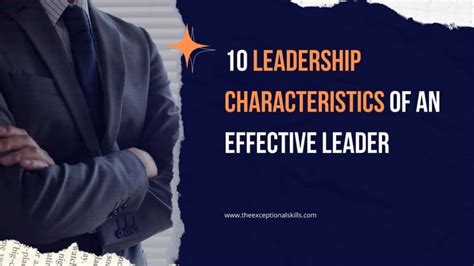 10 Leadership Characteristics Of An Effective Leader Tes