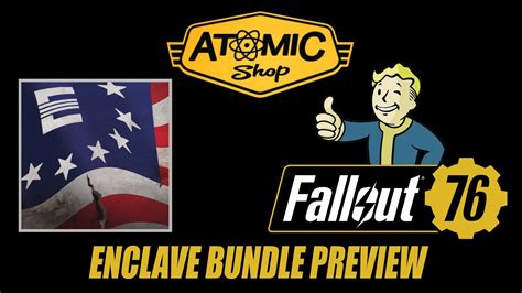 Fallout 76 Atomic Shop Enclave Bundle Preview YouTube