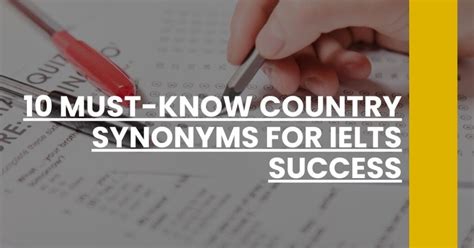 10 Must Know Country Synonyms For Ielts Success Ielts 101