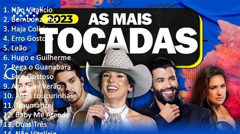 Top Sertanejo Top Sertanejo Mais Tocadas As Melhores