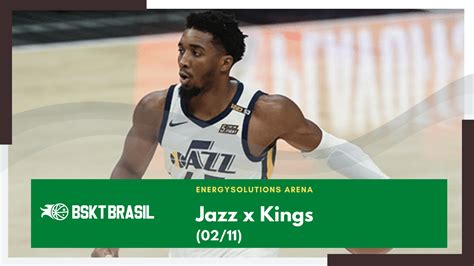 Onde Assistir Jazz X Kings Nba Hoje Ao Vivo Bsktbrasil