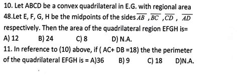 Solved 10 Let Abcd Be A Convex Quadrilateral In E G With