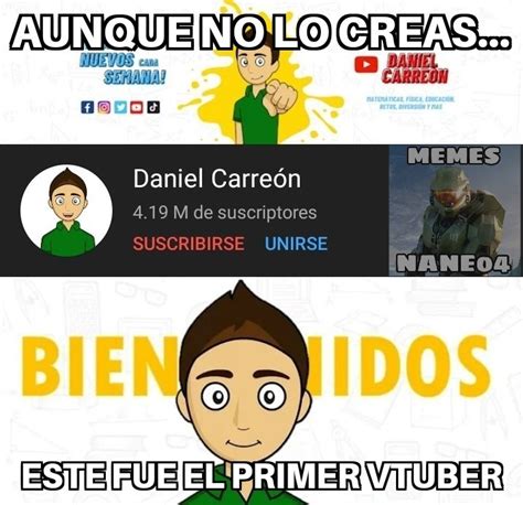 Daniel Carreon GOD Meme Subido Por Nane04 Memedroid