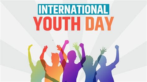 international youth day  date history significance today news