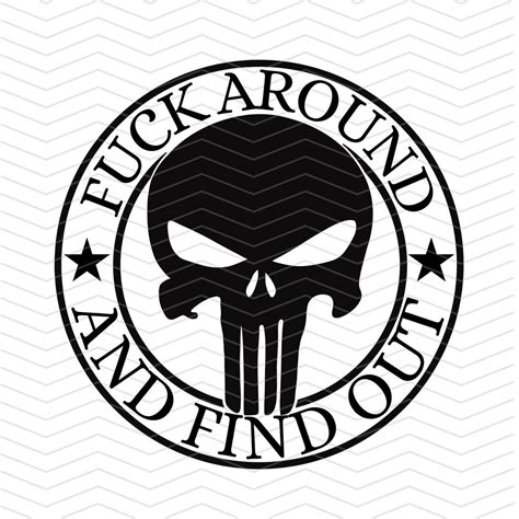 Fuck Around And Find Out Skull Svg Png Etsy