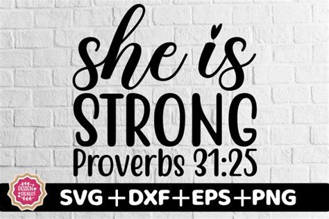 She Is Strong Proverbs 31 25 Svg Graphic By Design Store01 · Creative