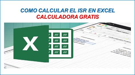 Descargar Como Calcular El Isr O Impuesto Sobre La Renta En Excel