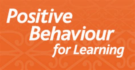 Positive Behaviour For Learning — Teaching And Learning