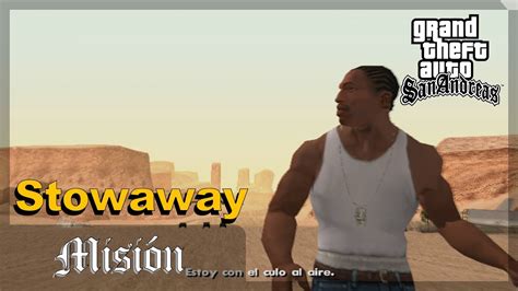 Gta San Andreas Misi N Stowaway Xbox Youtube