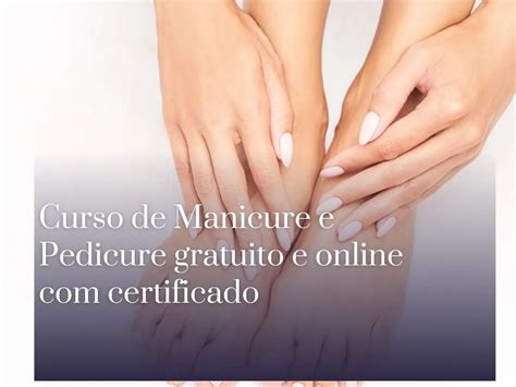 Curso De Manicure E Pedicure Online - Curso de Manicure e Pedicure gratuito e online