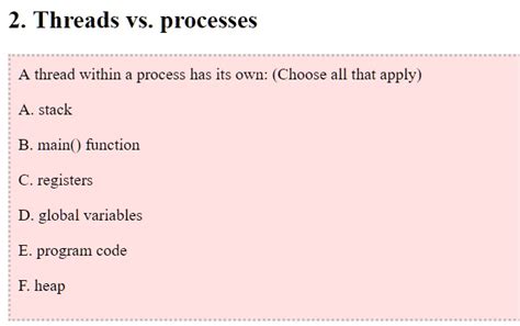Solved Threads Vs Processes A Thread Within A Process Has Its Own
