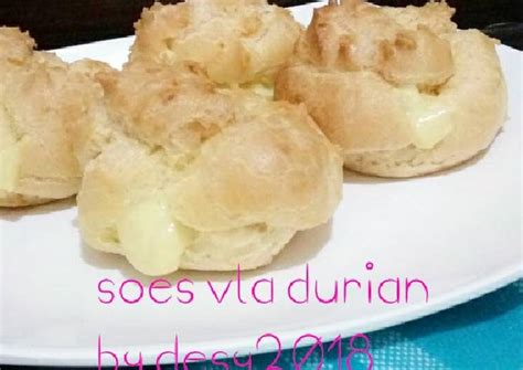 Resep Kue Soes Vla Durian Oleh Desy Priyatiningsih Cookpad