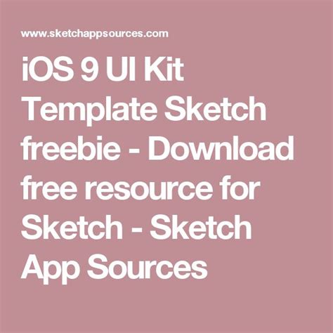 Ios 9 Ui Kit Template Sketch Freebie Download Free Resource For